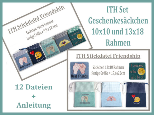 ITH Stickdatei Geschenkesäckchen 10x10 und 13x18 Friendship